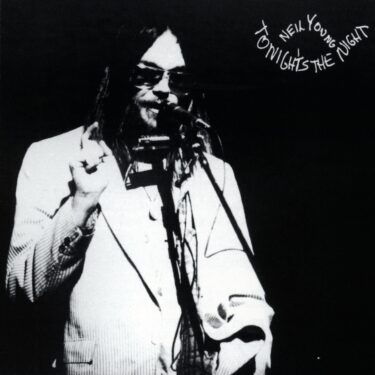 Neil Young’s 10 Greatest Songs and Greatest Discs (Representative Songs and Hidden Masterpieces)
