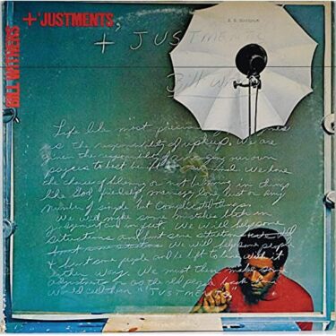 Bill Withers’s 10 Greatest Songs and Greatest Discs (Representative Songs and Hidden Masterpieces)