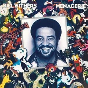 bill-withers-menagerie