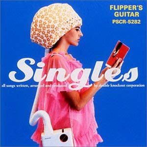 flippers-guitar-singles