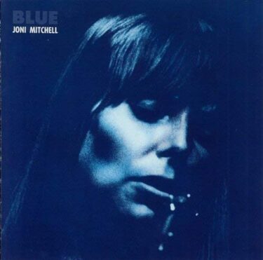 Joni Mitchell’s 10 Greatest Songs and Greatest Discs (Representative Songs and Uptempo songs only)