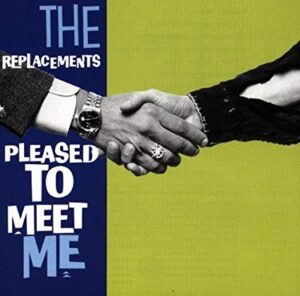 replacements-pleased