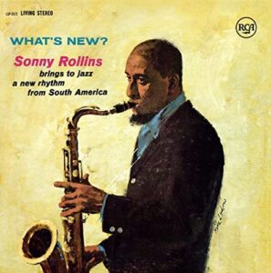 sonny-rollins-whats