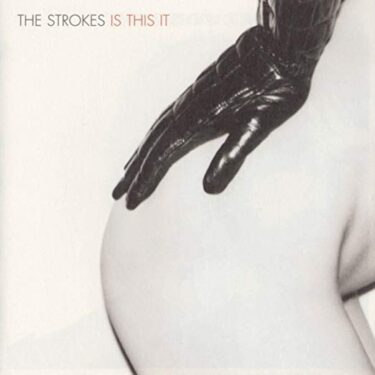 The Strokes’s 12 Greatest Songs and Greatest Discs (Representative Songs and Hidden Masterpieces)