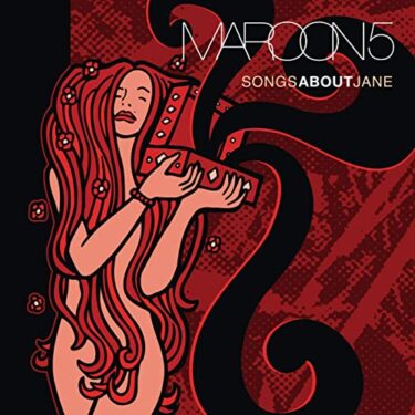 Maroon 5’s 10 Greatest Songs and Greatest Discs (Representative Songs and Hidden Masterpieces)