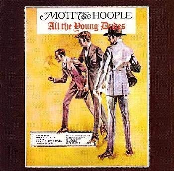 Mott The Hoople’s 10 Greatest Songs and Greatest Discs (Representative Songs and Hidden Masterpieces)