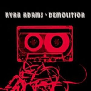 ryan-adams-demolition